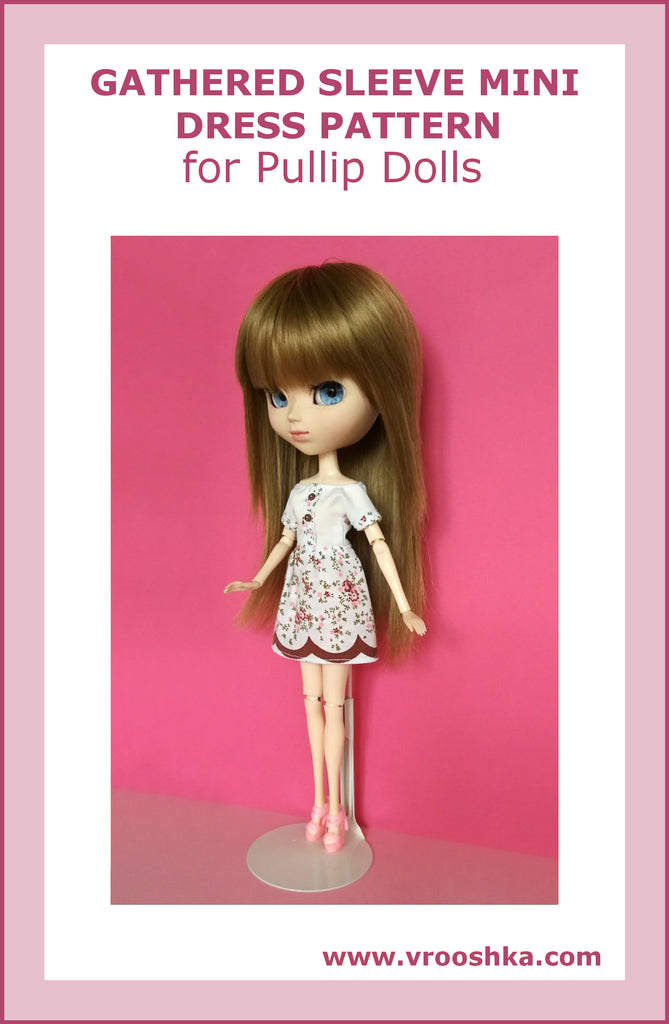 Gathered Sleeve Mini Dress Pattern for Pullip-Type Dolls – Vrooshka