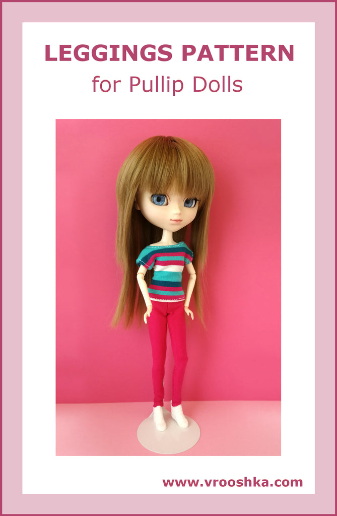 Leggings Pattern for Pullip-Type Dolls – Vrooshka
